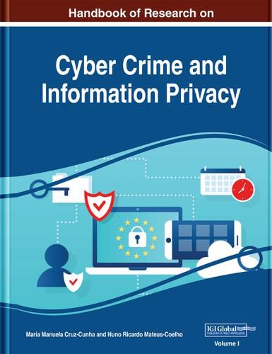 Cover image for Handbook of Research on Cyber Crime and Information Privacy