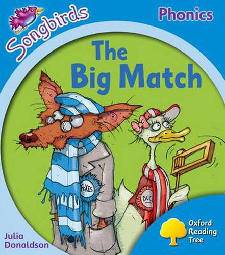 Cover image for Oxford Reading Tree Songbirds Phonics: Level 3: The Big Match