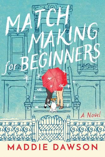 Cover image for Matchmaking for Beginners: A Novel