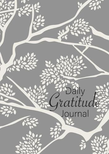 Cover image for Daily Gratitude Journal: (Branches) A 52-Week Guide to Becoming Grateful