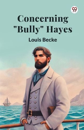 Cover image for Concerning "Bully" Hayes