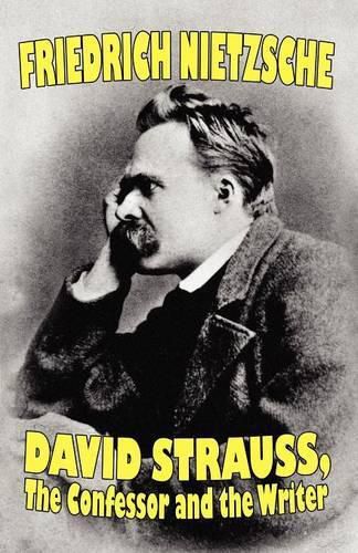 Cover image for David Strauss, the Confessor and the Writer