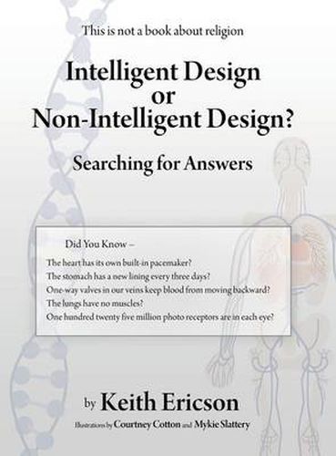 Cover image for Intelligent Design or Non-Intelligent Design?: Searching for Answers
