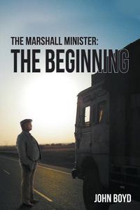 Cover image for The Marshall Minister