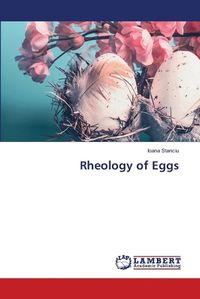 Cover image for Rheology of Eggs