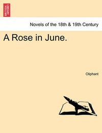 Cover image for A Rose in June.