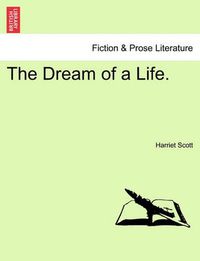 Cover image for The Dream of a Life.