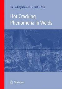 Cover image for Hot Cracking Phenomena in Welds