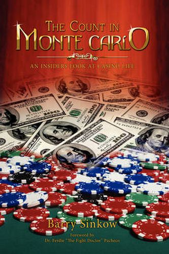 Cover image for The Count $ in Monte Carlo: An Insider's Look at Casino Life