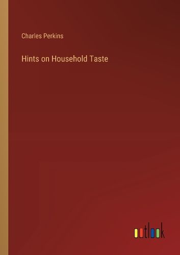 Cover image for Hints on Household Taste