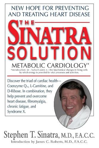 Cover image for The Sinatra Solution: Metabolic Cardiology