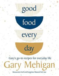 Cover image for Good Food Every Day
