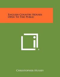 Cover image for English Country Houses Open to the Public