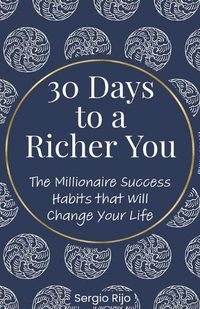 Cover image for 30 Days to a Richer You