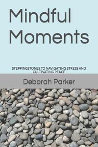 Cover image for Mindful Moments