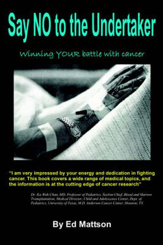 Cover image for Say NO to the Undertaker... Winning Your Battle with Cancer