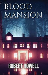 Cover image for Blood Mansion