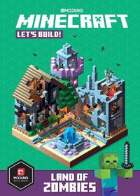Cover image for Minecraft Let's Build! Land of Zombies
