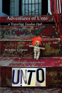 Cover image for Adventures of Unto: a traveling voodoo doll