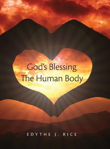 Cover image for God's Blessing The Human Body
