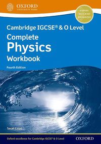 Cover image for Cambridge IGCSE (R) & O Level Complete Physics: Workbook Fourth Edition