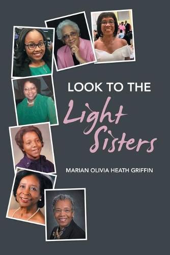 Cover image for Look to the Light Sisters