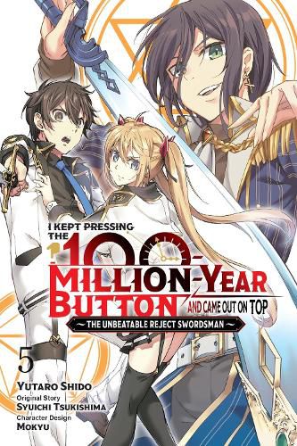 Cover image for I Kept Pressing the 100-Million-Year Button and Came Out on Top, Vol. 5 (manga)