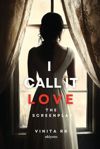 Cover image for I call it LOVE Screenplay