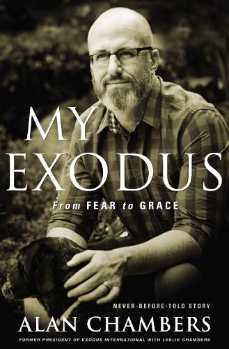 Cover image for My Exodus: From Fear to Grace