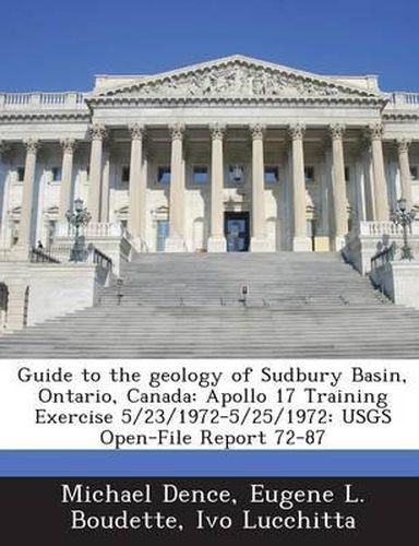 Cover image for Guide to the Geology of Sudbury Basin, Ontario, Canada