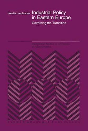 Cover image for Industrial Policy in Eastern Europe: Governing the Transition