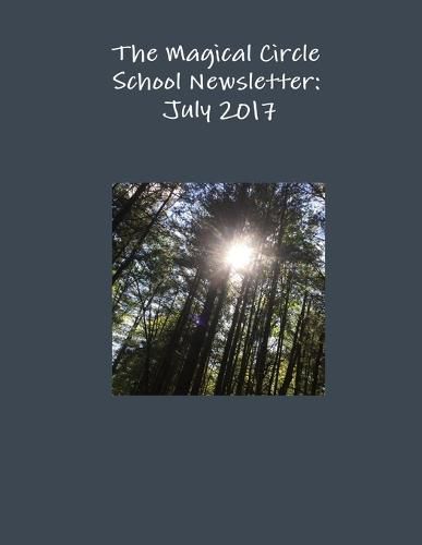 Cover image for The Magical Circle School Newsletter July 2017