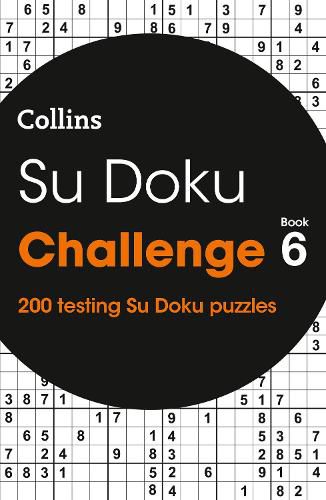 Su Doku Challenge book 6: 200 Su Doku Puzzles