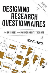 Cover image for Designing Research Questionnaires for Business and Management Students