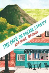 Cover image for The Cafe on Dream Street