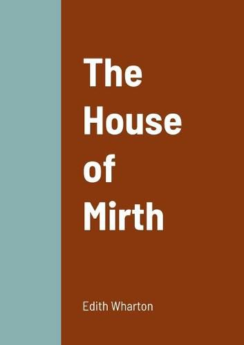 Cover image for The House of Mirth
