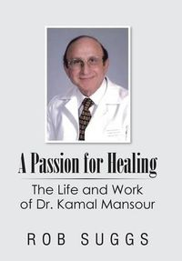 Cover image for A Passion for Healing