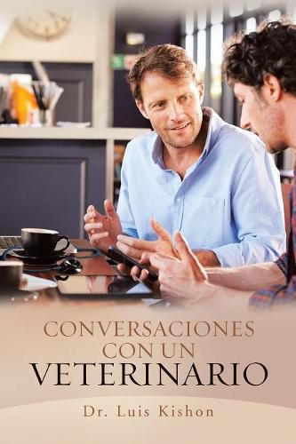 Cover image for Conversaciones Con Un Veterinario