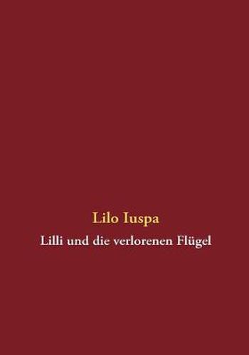 Cover image for Lilli und die verlorenen Flugel