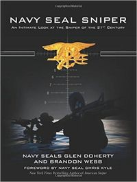 Cover image for Navy SEAL Sniper: An Intimate Look at the Sniper of the 21st Century