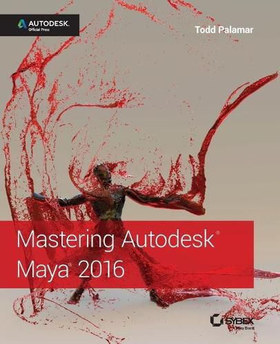 Cover image for Mastering Autodesk Maya 2016 - Autodesk Official Press