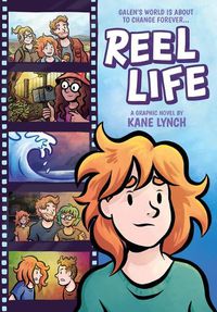 Cover image for Reel Life: A Graphic Novel