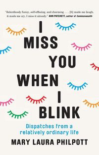 Cover image for I Miss You When I Blink
