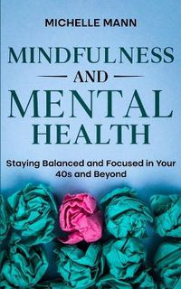 Cover image for Mindfulness and Mental Health