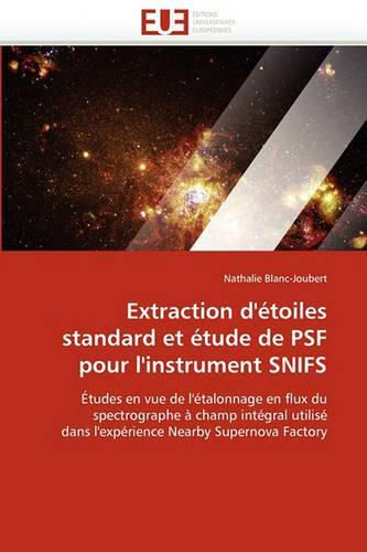 Cover image for Extraction D'Etoiles Standard Et Etude de Psf Pour L'Instrument Snifs