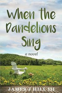 Cover image for When the Dandelions Sing