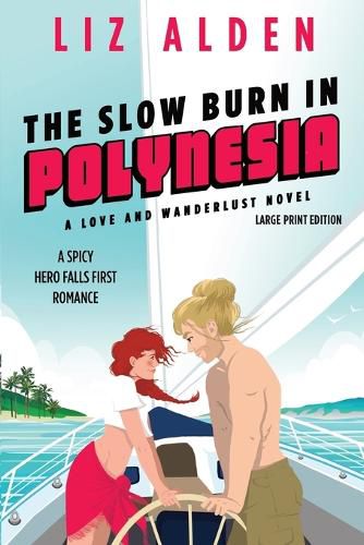 Cover image for The Slow Burn in Polynesia