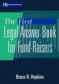 Cover image for The First Legal Answer Book for Fund-raisers