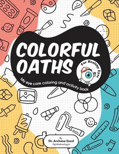 Colored Oaths For Healthy Eyes