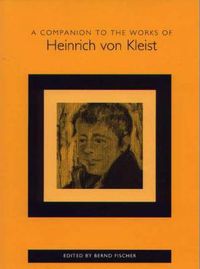 Cover image for A Companion to the Works of Heinrich von Kleist